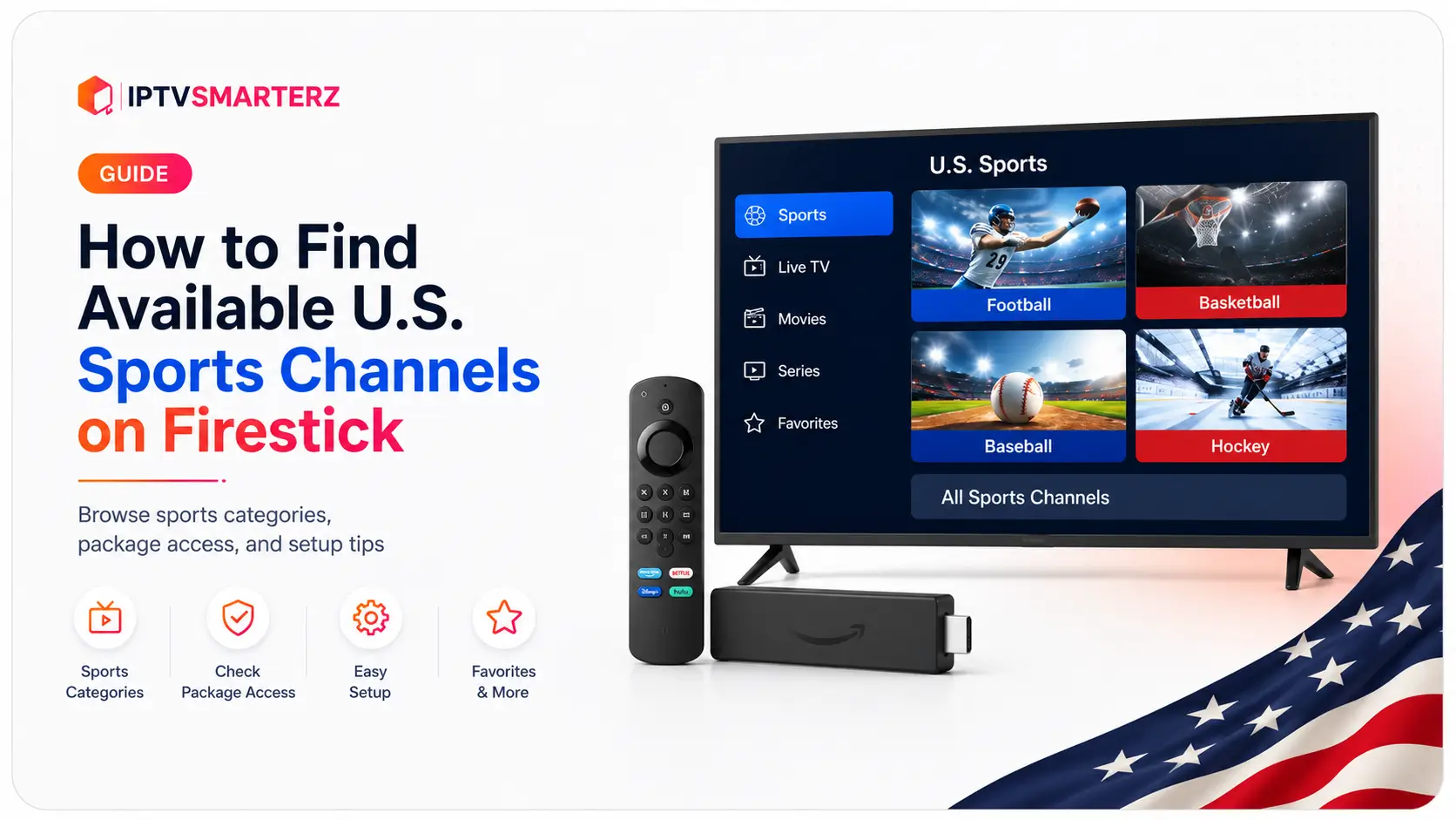 How to Find Available U.S. Sports Channels on Firestick - IPTVSMARTERZ guide
